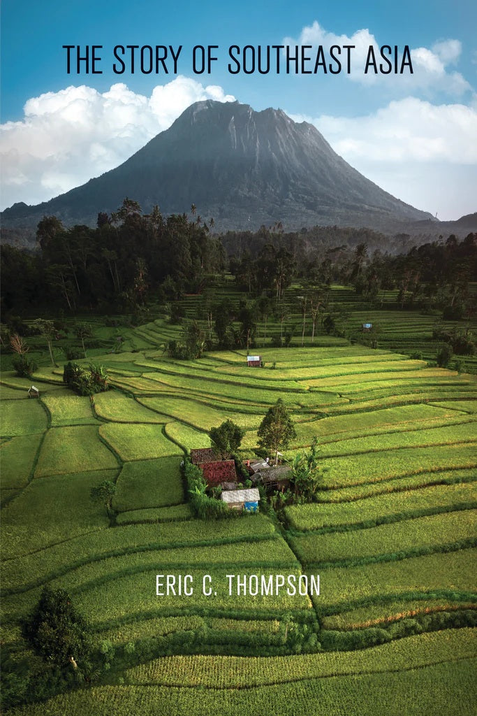 The Story of Southeast Asia