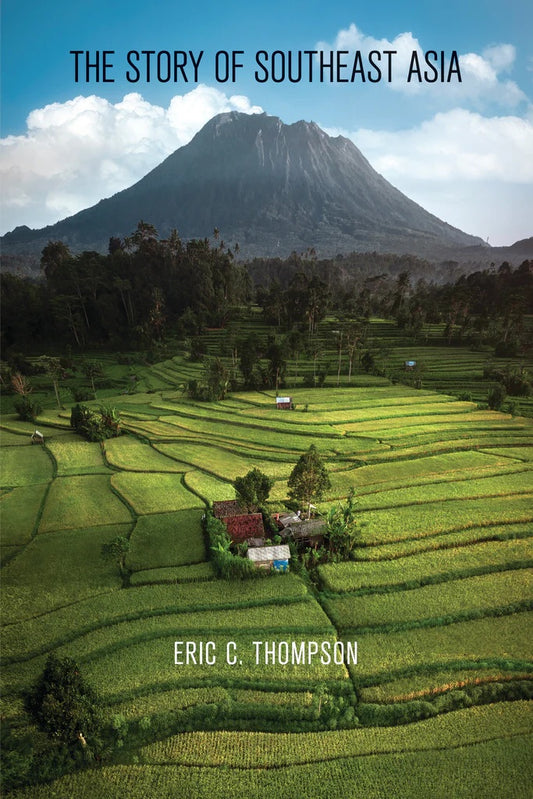 The Story of Southeast Asia