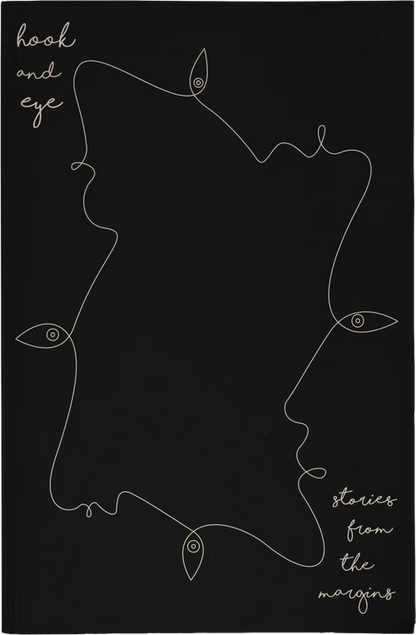 Hook and Eye: Stories from the Margins