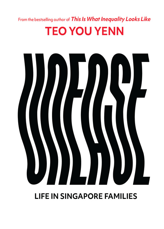 Unease: Life in Singapore Families