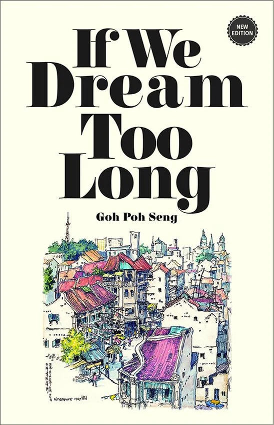 If We Dream Too Long (New Edition)