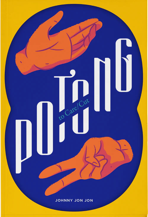 Potong: To Care/Cut