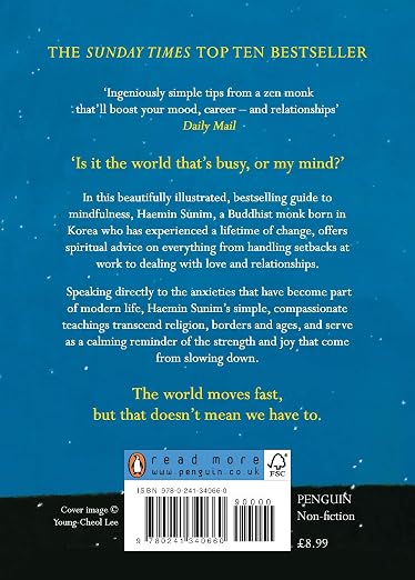 The Things You Can See Only When You Slow Down: How to be Calm in a Busy World